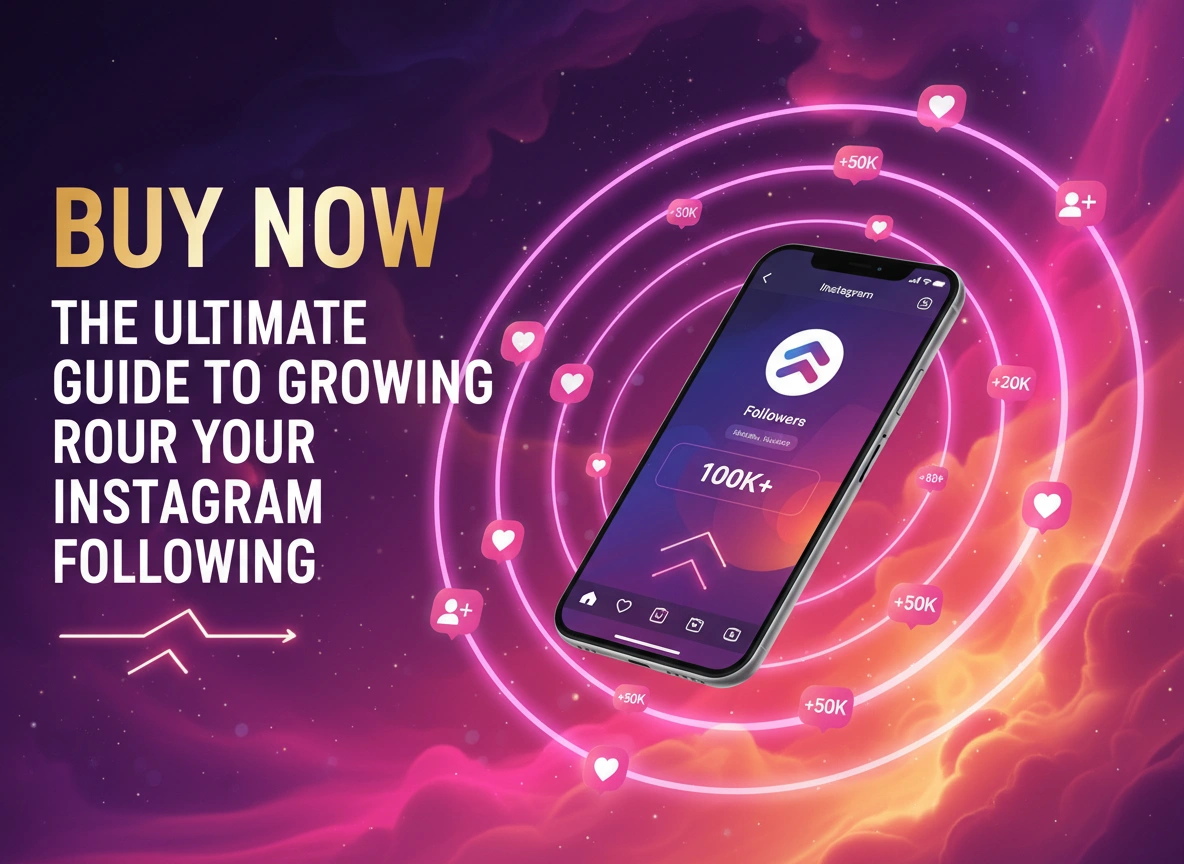 Buy Now: The Ultimate Guide to Growing Your Instagram Following